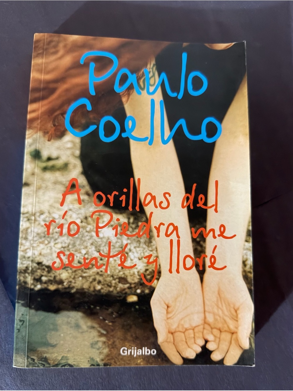 Paulo Coelho "A orillas del río Piedra me senté y lloré"